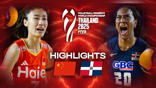 China 🇨🇳 vs. Dominican Republic 🇩🇴 - Highlights | Women's World Championships 2025