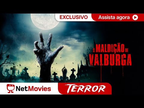 A Maldição de Valburga - Filme Completo Dublado GRÁTIS  - Filme de Terror | NetMovies Terror