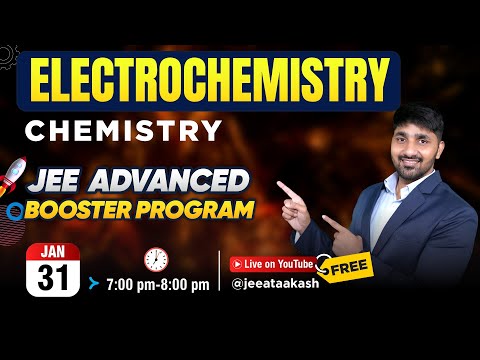 Electrochemistry | Chemistry | JEE Advanced Booster Program