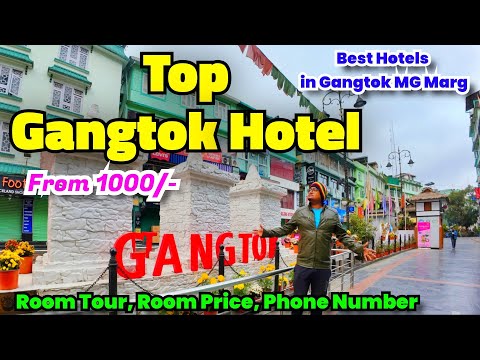 Gangtok Hotels in MG Marg | Gangtok Hotel 2024 | Gangtok Hotel Price | গ্যাংটক হোটেল