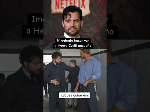 HENRY CAVILL fue OPACADO por personaje que lo HACE VER MAS PEQUEÑO pese a su 1.85 METROS