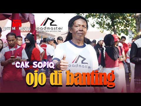 OJO DI BANTING I CAK SODIQ I NEW MONATA LIVE SBE 2 SIDOARJO