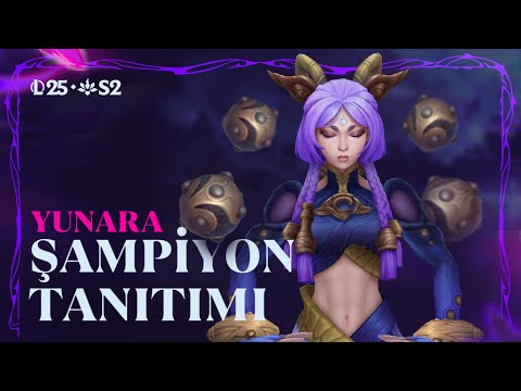 Yunara Şampiyon Tanıtımı | Oynanış - League of Legends