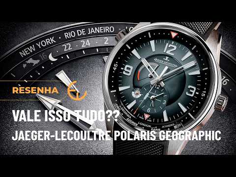 ESPORTIVO OU DRESS? Vale o PREÇO? | Jager-LeCoultre Polaris Geographic | #Resenha eWatch