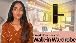 I Installed a Smart Look on My Walk-in Wardrobe Door | New House Update| Atomberg Lock|  Dhara Patel