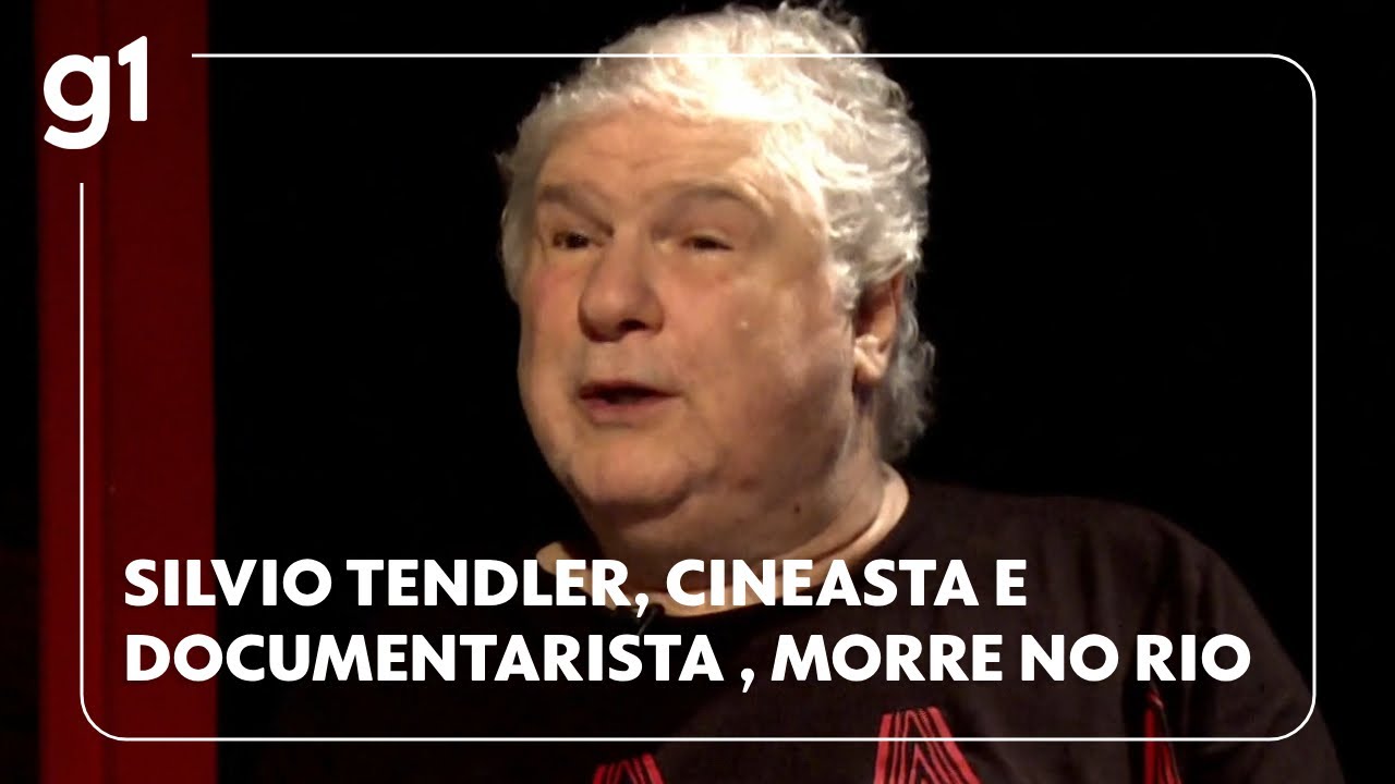 Silvio Tendler cineasta e documentarista morre aos 75 anos