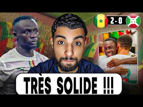 LE SÉNÉGAL TRÈS SOLIDE ! | Debrief: Sénégal 2 vs 0 Burundi (Qualif. CAN: Maroc 2025)