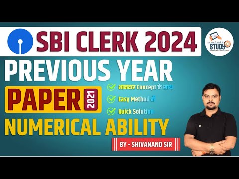 Math SBI Clerk Previous Year paper 2021 l शानदार Concept के साथ l Easy Method में l  Study91