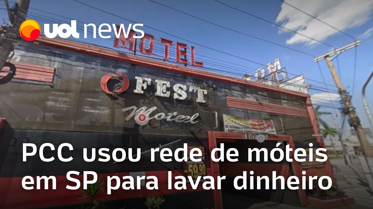 PCC usou rede de motéis em SP para lavar dinheiro do crime mais de 60 locais foram identificados