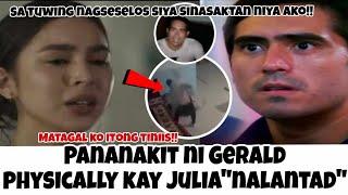 LANTARAN NA!!PANANAKIT NI GERALD KAY JULIA NABULGAR SA PUBLIKO!!OMG!!