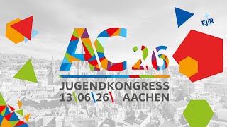 Was Dich bewegt: AC26 - der Jugendkongress