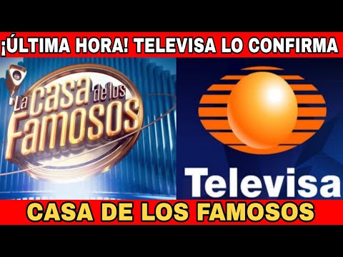 💣TIEMBLA TELEVISA.. CONFIRMA NOTICIA DE ¡ULTIMA HORA! DE LA CASA D ELOS FAMOSO