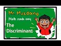 Understanding the Discriminant in Quadratic Equations