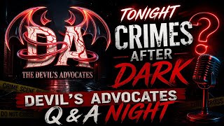 Crimes After Dark: Q & A Night!