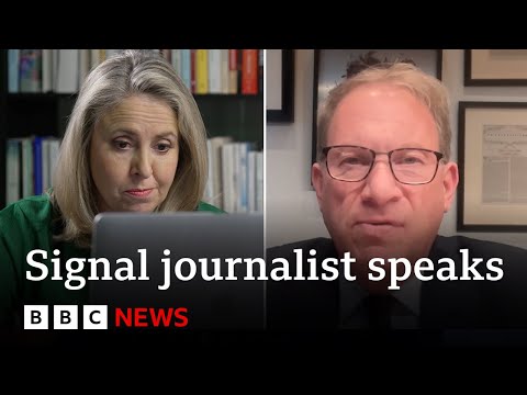 Atlantic reporter added to leaked Signal chat speaks to BBC | BBC News