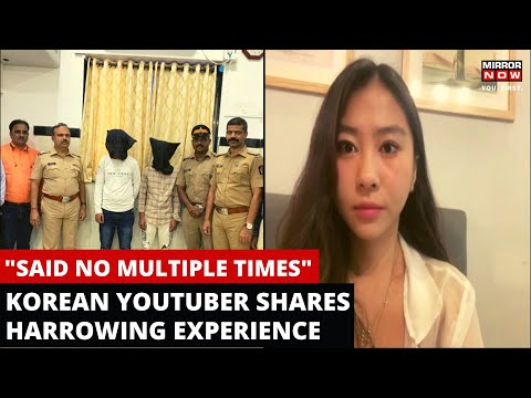 Korean Youtuber Harassed in Mumbai | "Said No Multiple Times" | Opens Up About Harrowing Experience