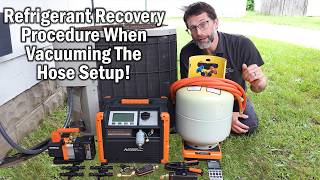 Refrigerant Recovery Procedure! Including Vacuuming the Hose Setup and Recovery Tank Weight!