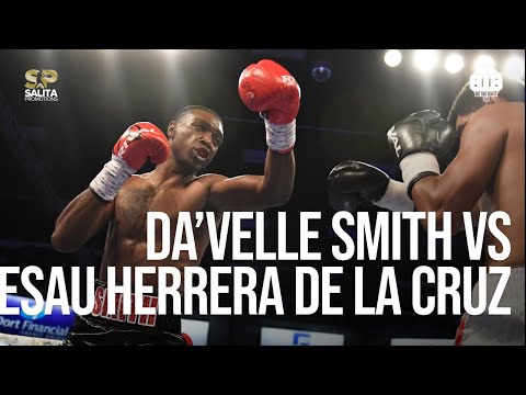 DA’VELLE SMITH VS ESAU HERRERA DE LA CRUZ FULL FIGHT