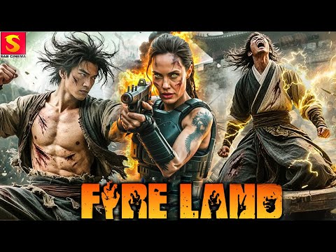 FIRE LAND (English Movie) Chinese Action Movie Full Lenght English | Hollywood Best Adventure Movie