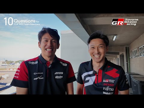 中山雄一に10の質問！ | "10 Questions" for TGR WEC Team Members | Yuichi Nakayama
