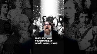 TOME 3 DE L'EMPIRE N'A JAMAIS PRIS FIN : AIDEZ-NOUS À ATTEINDRE LES 1000 PRÉVENTES !