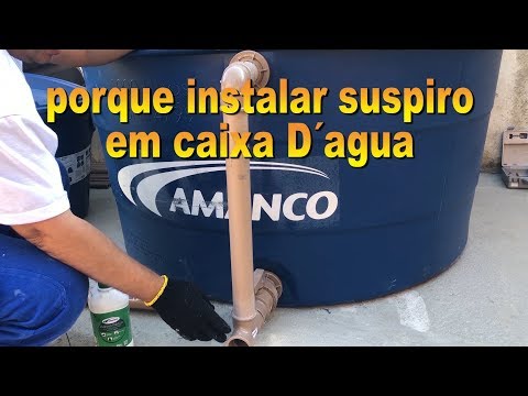 Porque instalar um suspiro na caixa d´agua ? Why install a vent in the water tank?