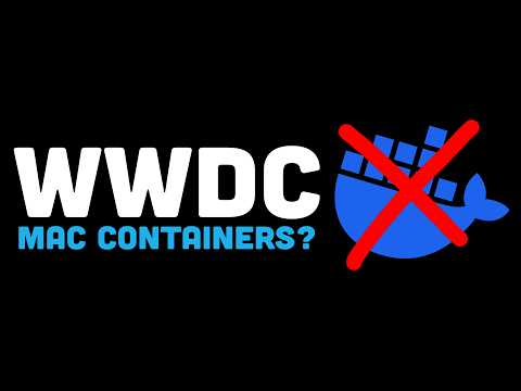 Apple Announces MacOS Containers!? (+ new models)