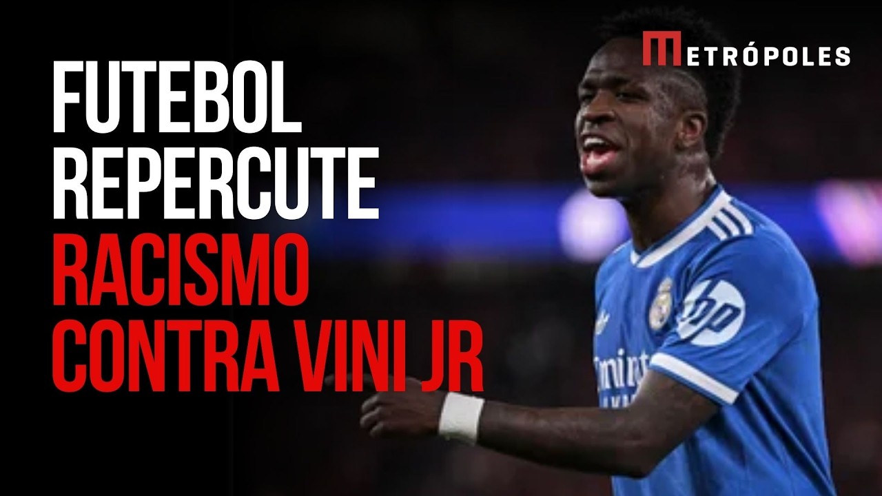 Como o futebol reagiu ao racismo sofrido por Vini Jr.