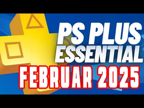 Playstation Plus Februar 2025! Das werden die Spiele für PS5 & PS4 (Essential)