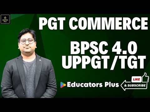 BPSC 4.0 PGT Commerce BST / EPS #bpsctre4 #pgt_commerce #educators_plus