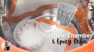 How To Use A Vacuum Chamber With EPOXY RESIN