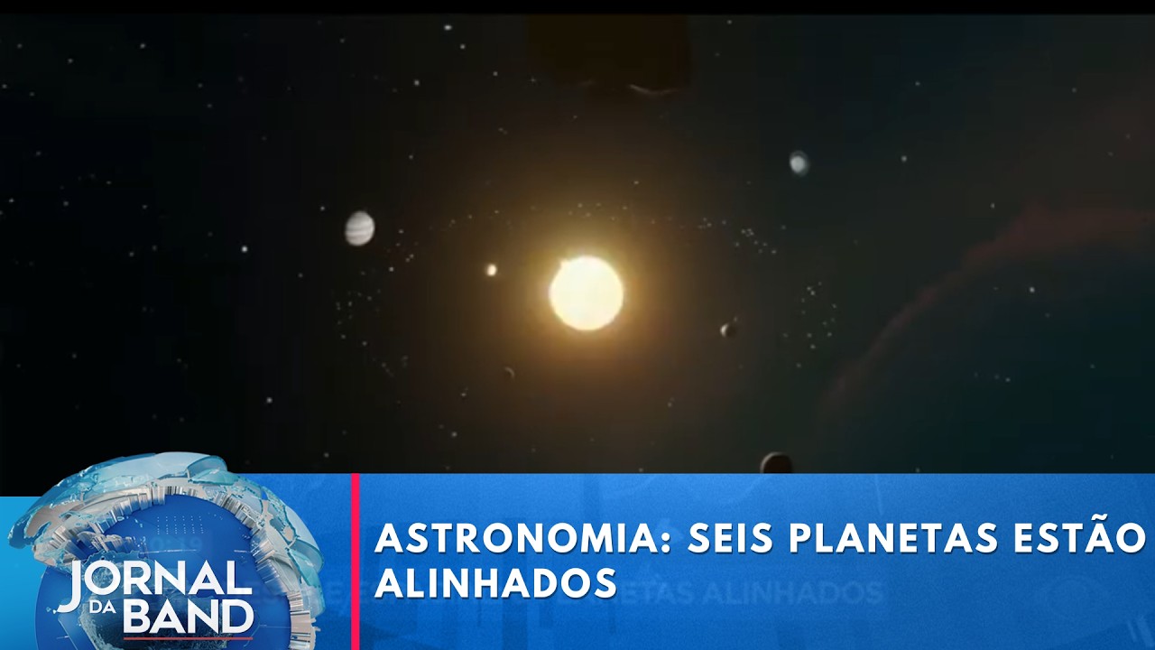 Desfile especial: seis planetas alinhados; confira | Jornal da Band