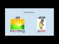 Understanding 'OR' and 'ORE' Sounds