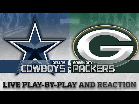 Cowboys vs Packers Live Play by Play &amp; Reaction