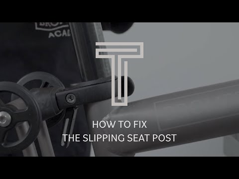 Slipping seat post checks on a T Line