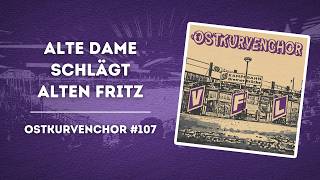 #107 Alte Dame schlägt Alten Fritz