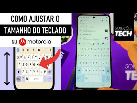 Como AJUSTAR o TAMANHO do TECLADO no MOTOROLA (ATUALIZADO)