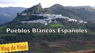 Pueblos Blancos. Sierra de Grazalema y Alrededores