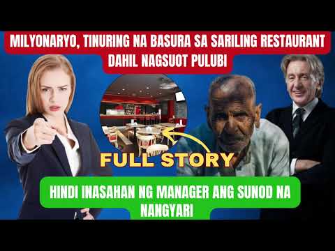 MILYONARYO, TINURING NA BASURA SA SARILING RESTAURANT DAHIL NAGSUOT PULUBI, HINDI INASAHAN NG MANA