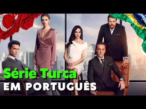 💖 LEGENDADO EM PORTUGUÊS: O Drama Turco que Você Precisa Assistir! 🎬