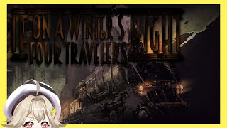 🔺【If On A Winter's Night, Four Travelers】🎮 เรา 4 คน งานหน้ากาก รถไฟ