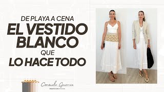 De playa a cena: el VESTIDO BLANCO que LO HACE TODO | Consuelo Guzman | Arquitectura Personal
