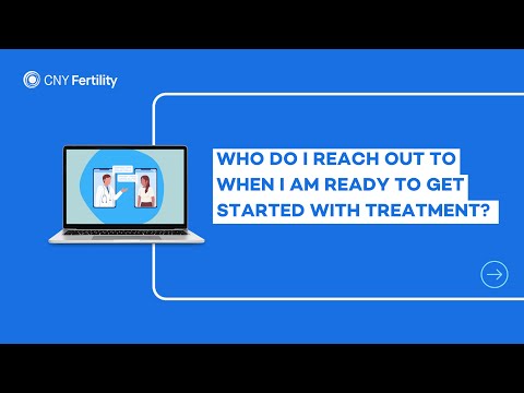 Who do I reach out to when I am ready to start my CNY Fertility treatment?