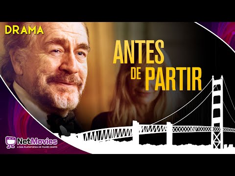 Antes de Partir (2018) - Filme Completo Dublado GRÁTIS - Filme de Drama com Brian Cox | NetMovies