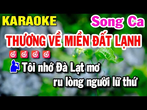 Thương Về Miền Đất Lạnh Karaoke SONG CA | Huỳnh Lê