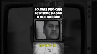 LO MÁS FEO QUE PUEDE PASARTE