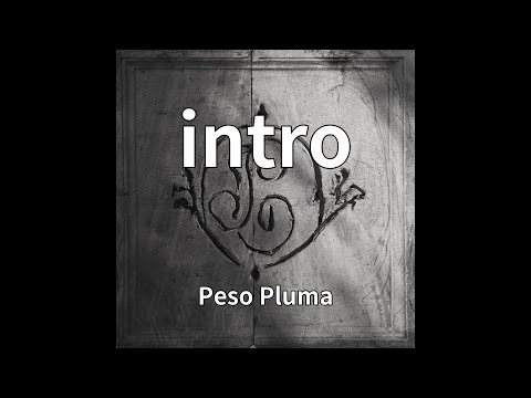 Peso Pluma - intro (audio)