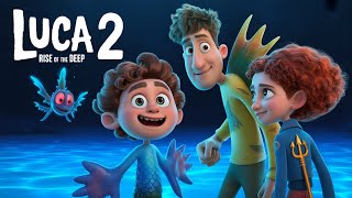 Luca 2 : Rise of the Deep (2026) – First Trailer | 4K Experience Fan Made Concept Veo 3 AI Trailer