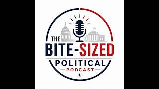 Bite-Sized Political Podcast - September 2, 2026