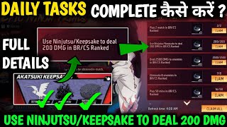 USE NINJUTSU/KEEPSAKE TO DEAL 200 DMG IN BR/CS RANKED| DAILY TASKS MISSION KAISE KAREN| USE NINJUTSU